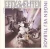 Effy & Eliten:<BR>'Ingen vej tilbage' - CD