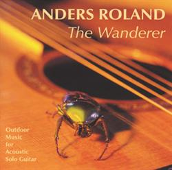 Anders Roland:<BR>\'The Wanderer\' - CD