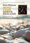 Finn Olafsson<BR>'Music From North Sealand<BR>Live in concert at Frederiksborg Castle Chapel'<BR>with Michael Vogelius Larsen & Torsten Olafsson<BR>DVD 92 min.