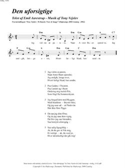 "Den uforsigtige"<BR>Af Tony Vejslev & Emil Aarestrup<BR>Fra melodibogen "50 Danske Viser & Sange"<BR>PDF noder til download