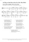 "An Elegy on that Glory of her Sex, Mrs. Mary Blaize"<BR>By Tony Vejslev & Oliver Goldsmith<BR>From the songbook/CD set "Old Poems - New Songs"<BR>Sheet music