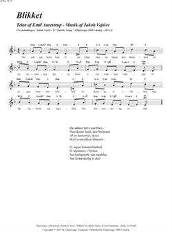 "Blikket"<BR>Af Jakob Vejslev & Emil Aarestrup<BR>Fra melodibogen "117 Danske Sange"<BR>PDF noder til download
