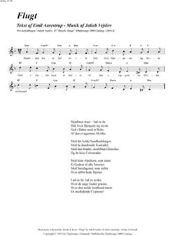 "Flugt"<BR>Af Jakob Vejslev & Emil Aarestrup<BR>Fra melodibogen "117 Danske Sange"<BR>PDF noder til download