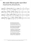 "Her rasler Skoven og her suser Sivet"<BR>Af Jakob Vejslev & Emil Aarestrup<BR>Fra melodibogen "117 Danske Sange"<BR>PDF noder til download