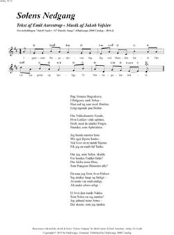 "Solens Nedgang"<BR>Af Jakob Vejslev & Emil Aarestrup<BR>Fra melodibogen "117 Danske Sange"<BR>PDF noder til download