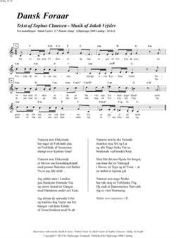 "Dansk Foraar"<BR>Af Jakob Vejslev & Sophus Claussen<BR>Fra melodibogen "117 Danske Sange"<BR>PDF noder til download
