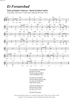 "Et Foraarsbud"<BR>Af Jakob Vejslev & Sophus Claussen<BR>Fra melodibogen "117 Danske Sange"<BR>PDF noder til download