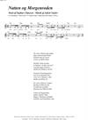"Natten og Morgenrøden"<BR>Af Jakob Vejslev & Sophus Claussen<BR>Fra melodibogen "117 Danske Sange"<BR>PDF noder til download